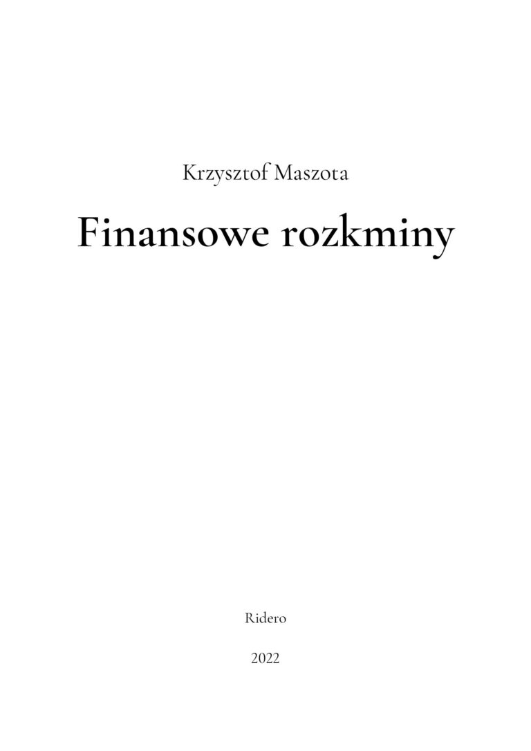 Strona 1 bezpłatnego fragmentu książki „Finansowe rozkminy”